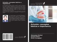 Dhananjay Rathod (U. A.) | OclusióN: Conceptos BáSicos E Importancia | Buch