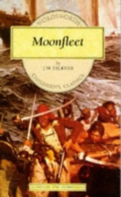 Moonfleet (Wordsworth's Children's Classics) - J. Meade Falkner