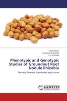 Phenotypic And Genotypic Studies Of Groundnut Root Nodule Rhizobia Taschenbuch