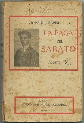 PAPINI_LA PAY DEL SABATO - August 1914/1915_Studio Editoriale Lombardo, 1915*