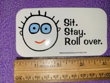 Boys Are Smelly Sticker 2003 Sit. Stay. Roll over. by David and Goliath 