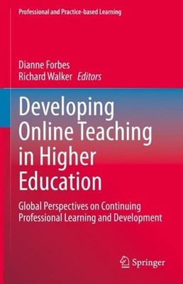 Developing Online Teaching in Higher Education: Global Perspectives on Continuin