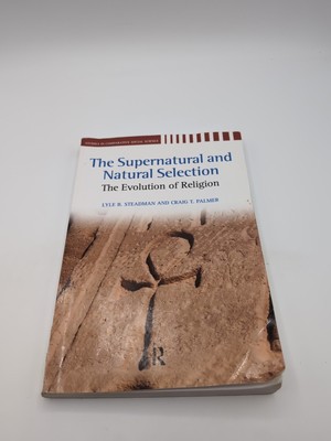 Supernatural and Natural Selection : Religion and Evolutionary Success by Craig