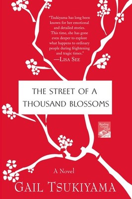 Street of a Thousand Blossoms, The - Tsukiyama, Gail - Good - See condition ...