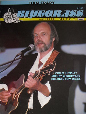 DAN CRARY June 1989 BLUEGRASS VIOLET HENSLEY  MICKEY WOODWARD  COLONEL TOM RIGGS