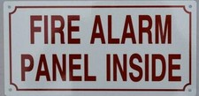 FIRE Alarm Panel Inside Sign Aluminum Reflective, White 6x12 -REF24-1027