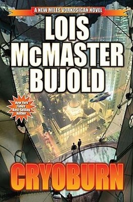 Cryoburn (Volume 13) (Vorkosigan Saga, Band 13) Lois McMaster Bujold