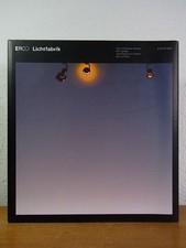 ERCO Lichtfabrik. Vom schönen Schein der Lampe zum besseren Schein des Lichtes.
