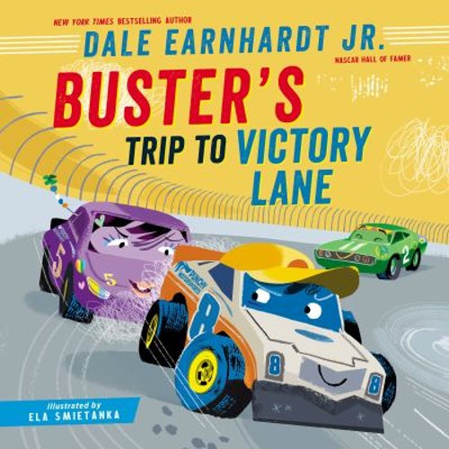 Buster's Trip to Victory Lane Picture Book Dale Earnhardt Jr