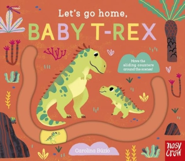Let's Go Home Baby T-Rex by Nosy CrowCarolina BÃºzio (HB 2024) - Image 5
