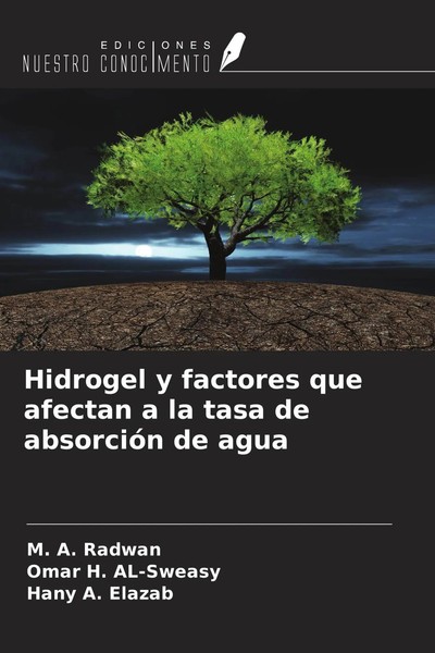 M. A. Radwan (U. A.) | Hidrogel Y Factores Que Afectan A La Tasa De AbsorcióN...-image