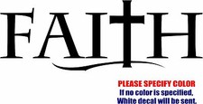 FAITH CHRIST JESUS Graphic Die Cut decal sticker Car Truck Boat Window Wall 7"