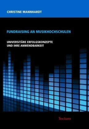 Fundraising an Musikhochschulen | Mannhardt, Christine | Kartoniert - Picture 1 of 1