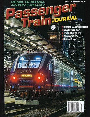 PASSENGER TRAIN JOURNAL, 1. Otr., 2018 (Penn Central, South Florida) NEUE Ausgabe