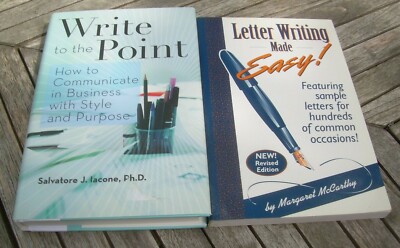 2 Book Lot: Letter Writing Made Easy! & Write to the Point How to Communicate...