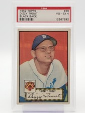 DIZZY TROUT 1952 TOPPS BASEBALL BLACK BACK #39 TIGERS PSA 4 Q1887