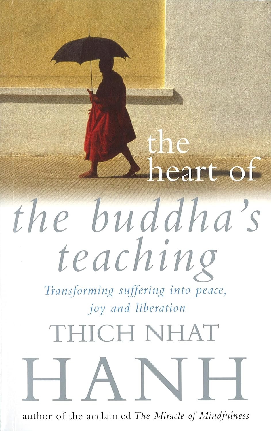 The Heart Of Buddha's Teaching - Image 7