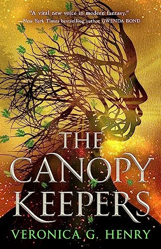 The Canopy Keepers Veronica G. Henry - Image 4