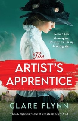 Clare Flynn The Artist's Apprentice (Taschenbuch) Hearts of Glass