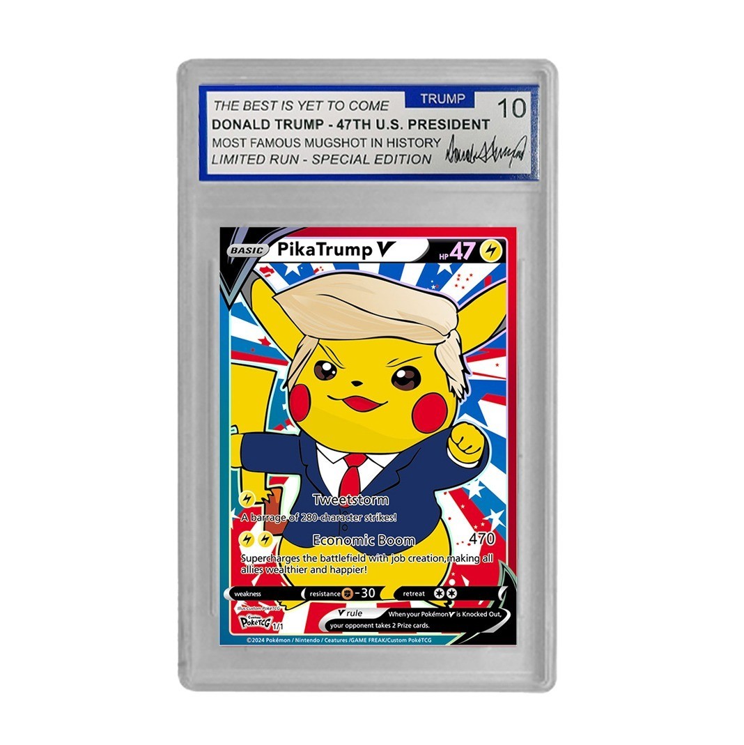 Pika Donald Trump Collector's Trading Card - Gem Mint 10 Rated