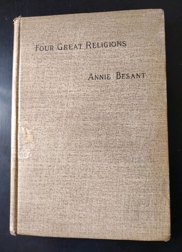 Cover of FOUR GREAT RELIGIONS (Four Lectures) Annie Besant 1897 (HC - Theosophy)[pencil]