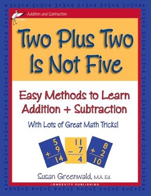 Title: Two Plus Two is Not Five Eas..., Susan R. Greenw