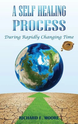Richard F. Moore | A Self Healing Process | Buch | Englisch (2022) | Gebunden