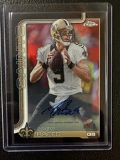 Topps Chrome Drew Brees Autograph Limited Edition Serial #08/10 Saints NFL