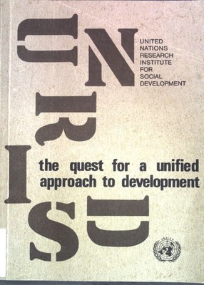 The Quest for a Unified Approach to Development;