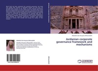 Jordanian Corporate Governance Framework And Mechanisms Abdullah Ash-Shuayree Al