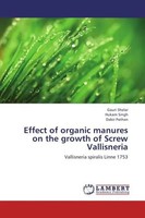 Gauri Shelar (U. A.) | Effect Of Organic Manures On The Growth Of Screw...