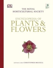 RHS Encyclopedia of Plants & Flowers by Brickell, Christopher Hardback Book The