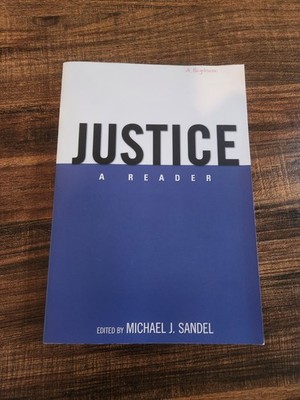 Justice : A Reader by Michael J. Sandel (2007) used 978-0-19-533512-5 Harvard