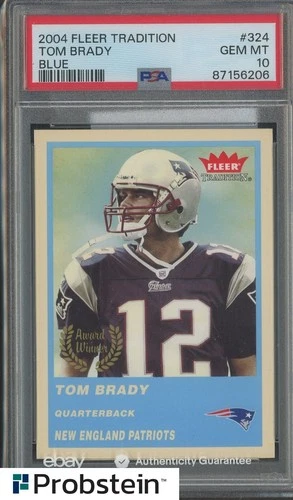 2004 Fleer Tradition Blue #324 Tom Brady New England Patriots PSA 10 GEM MINT