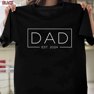 Dad Est. 2024 Expect Baby 2024 T-Shirt - Father 2024 New Dad Gift Idea