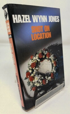 Shot on Location by Hazel Wynn Jones HB 1990 Collins Crime Club