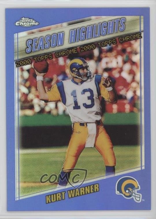 2000 Topps Chrome Season Highlights Refractor Kurt Warner #191 HOF 6h1