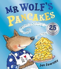 Mr Wolf's Pancakes: A hilarious illustrated children’s book, per