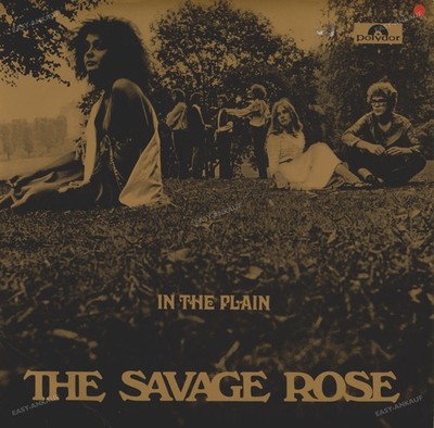The Savage Rose - In The Plain GER LP 1972 (VG+/VG) .