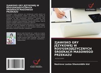 Nazirova Laziza Shamsiddin Kizi | Zjawisko Gry J¿Zykowej W Rosyjskoj¿Zycznych...