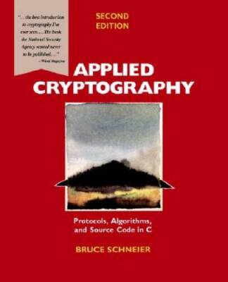 Applied Cryptography: Protocols, Algorithms, and Source Code in C - GOOD