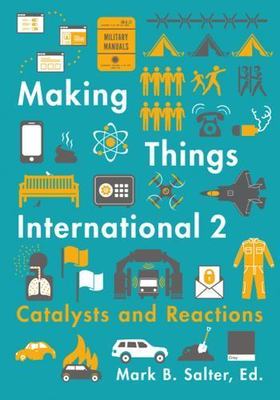 Making Things International 2: Catalysts and Reactions, , 9780816696307