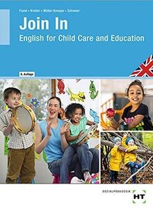 Join In: English for Child Care and Education von Fiand,... | Buch | Zustand gut
