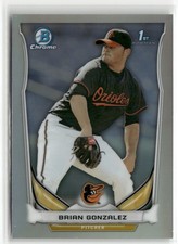 2014 Bowman Draft #CDP85 Brian Gonzalez Chrome Refractors ☘️225