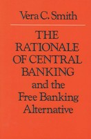 Vera C Smith | The Rationale Of Central Banking | Taschenbuch | Englisch (1990)
