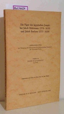 Die Figur des ägyptischen Joseph bei Jakob Bidermann (1578- 1639)  und Jakob Boe