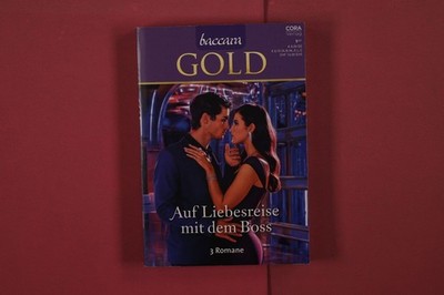 346861 Charlene Sands AUF LIEBESREISE MIT DEM BOSS CORA Verlag 3 Romane