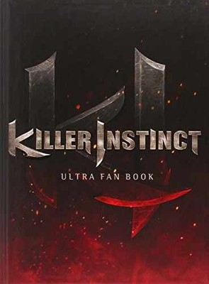 Killer Instinct: Ultra Fan Book - Hardcover, by Parbhoo Reepal; Menoutis - Good
