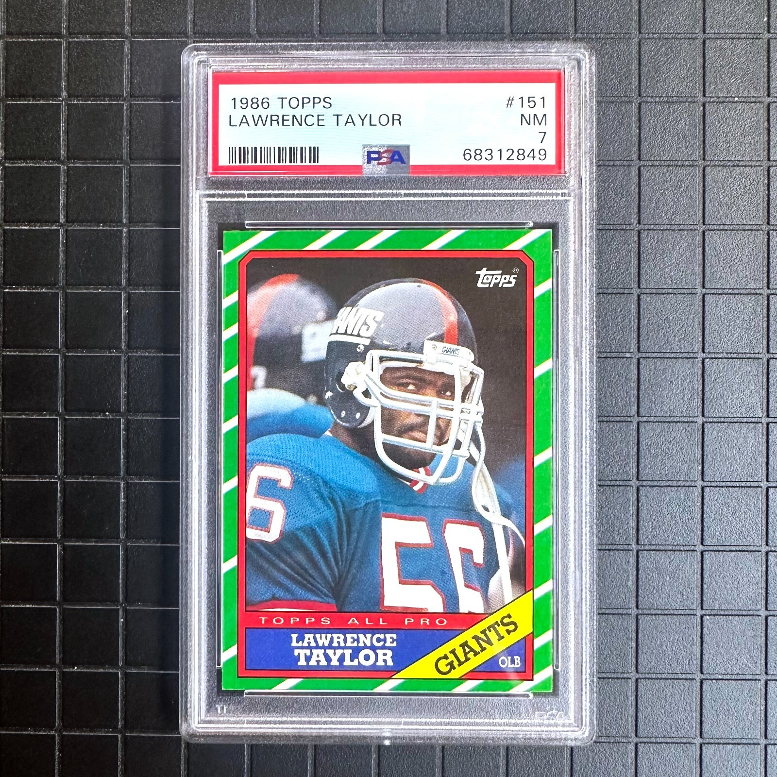 1986 Topps Football: Lawrence Taylor #151 - PSA 7 NM *NEW SLAB*