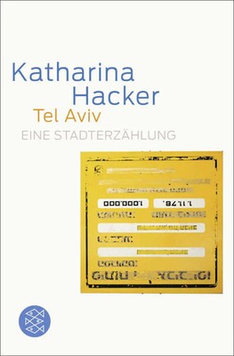 Tel Aviv | Eine Stadterzählung | Katharina Hacker | Taschenbuch | 160 S. | 2013